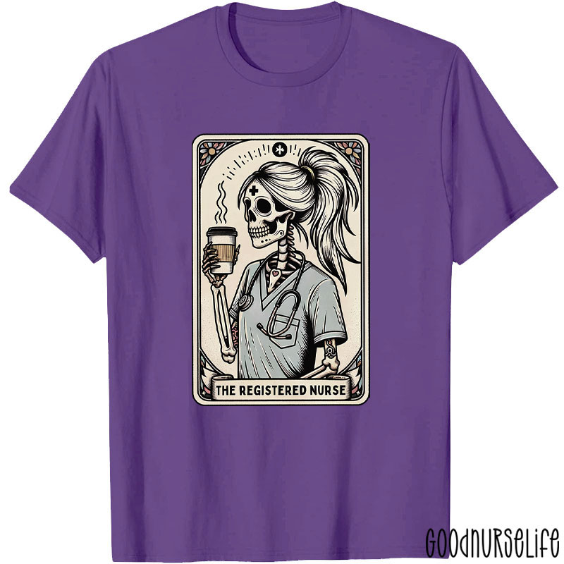 The Registered Nurse T-Shirt