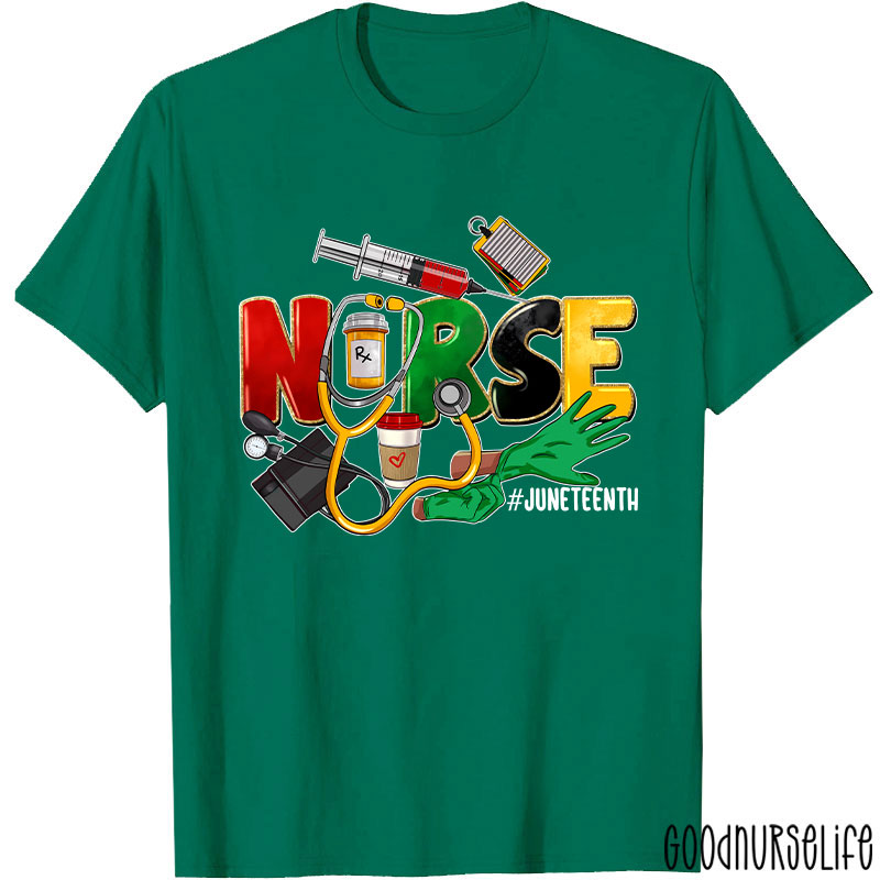 Juneteenth Nurse T-Shirt