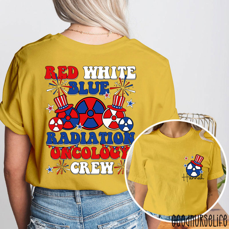 Personalized Red White Blue Radiation Oncology Crew Two Sided T-Shirt