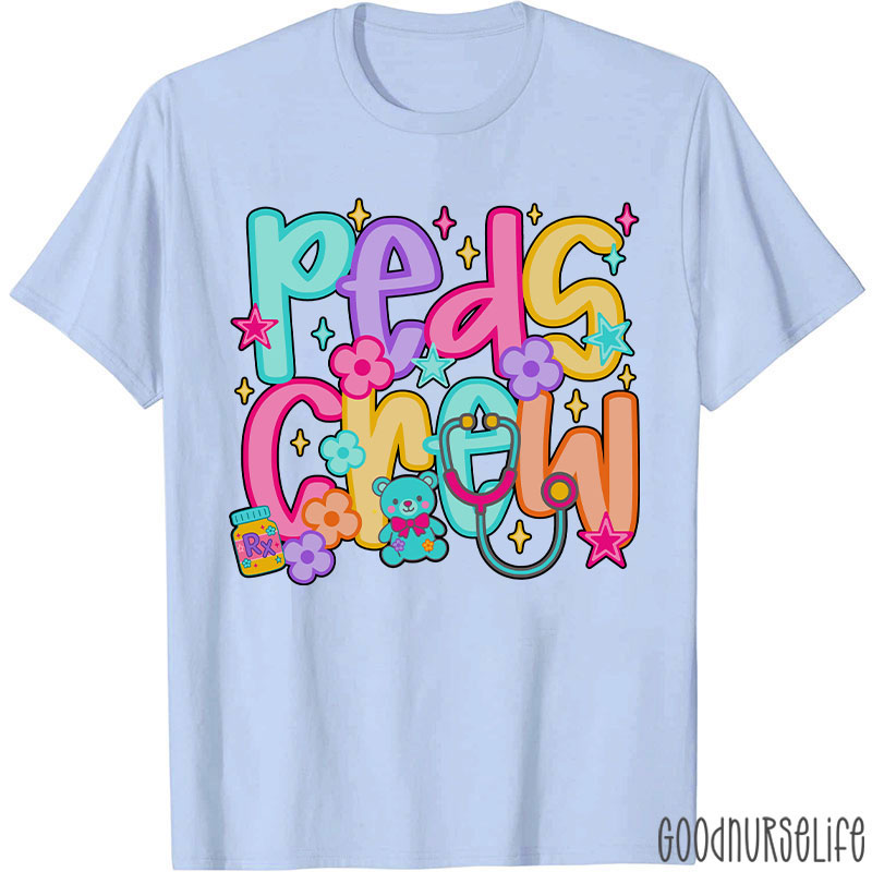 Peds Crew Nurse Pediatric Nurse T-Shirt