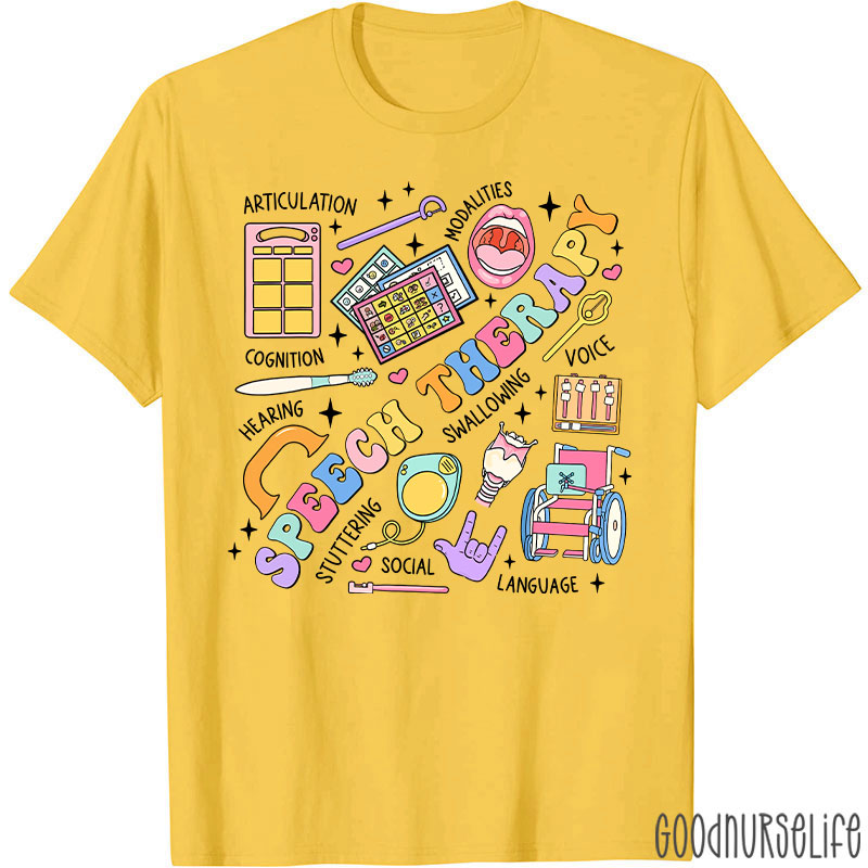 Funny SLP Speech Therapy Nurse T-Shirt