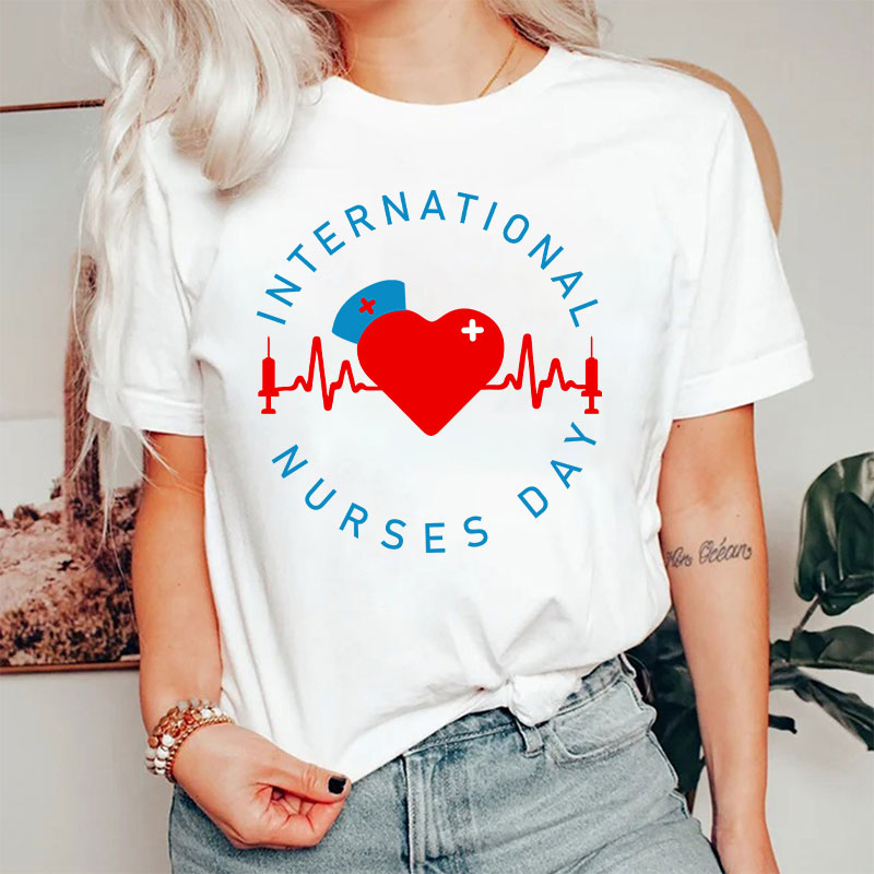 International Nurses Day Nurse T-Shirt