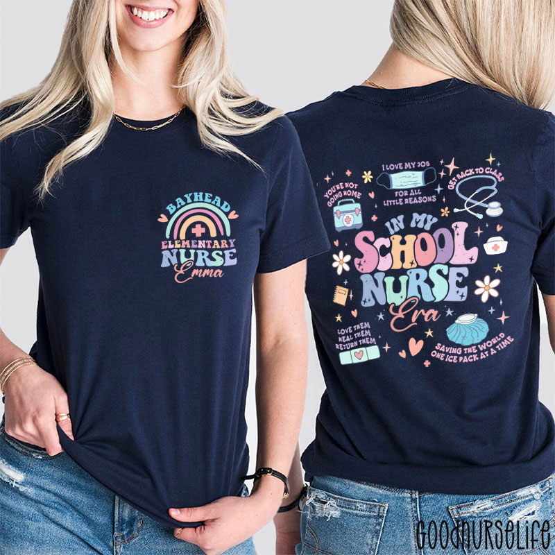 Personalized In My School Nurse Era Two Sided T-Shirt