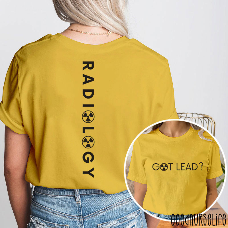 Radiation Technologist Radiation Therapist Xray Technologist Two Sided T-Shirt