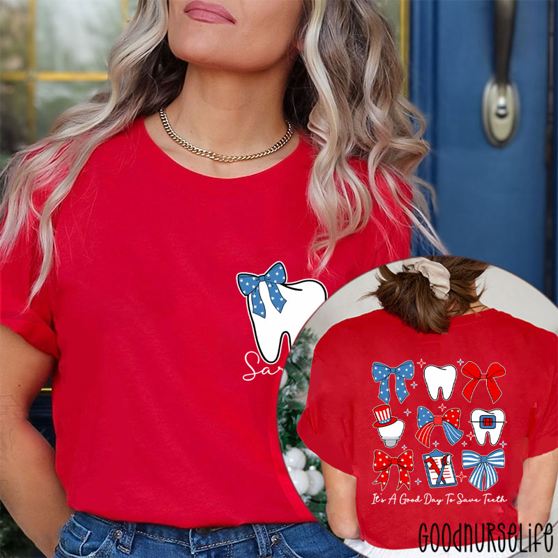 Personalized It's A Good Day To Save Teeth Two Sided T-Shirt