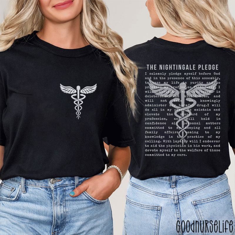 The Nightingale Pledge Nurse Two Sided T-Shirt