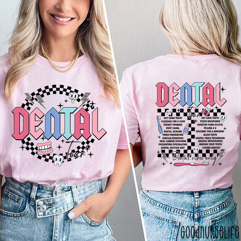 Dental Tour Dental Two Sided T-Shirt