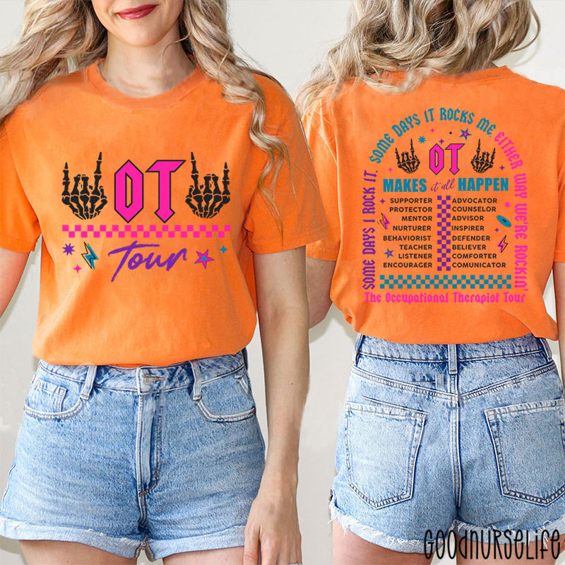 The Occupational Therapist Tour Two Sided T-Shirt