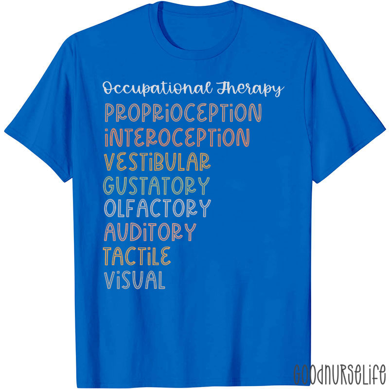 Occupational Therapy Nurse T-Shirt