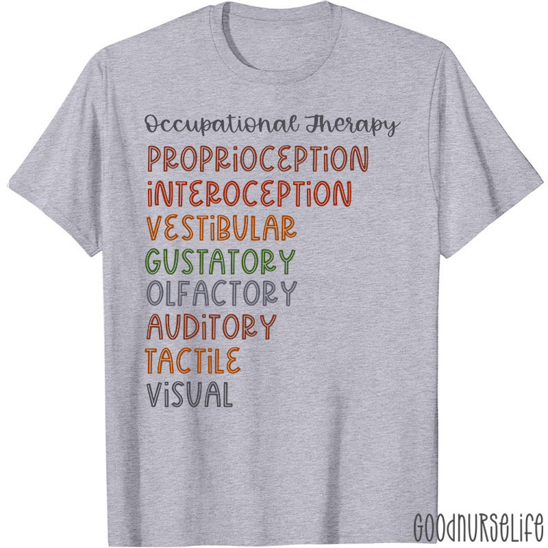 Occupational Therapy Nurse T-Shirt