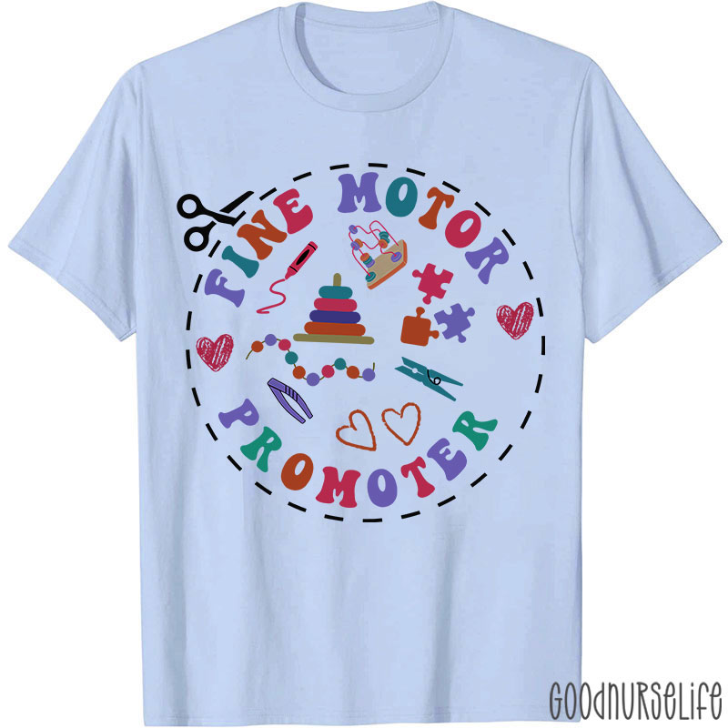 Occupational Therapy Fine Motor Promoter T-Shirt