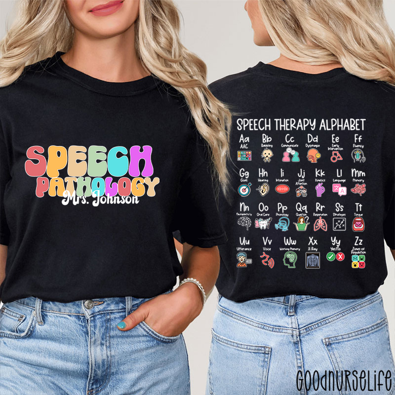 Personalized Name Speech Therapy Alphabet Two Sided T-Shirt