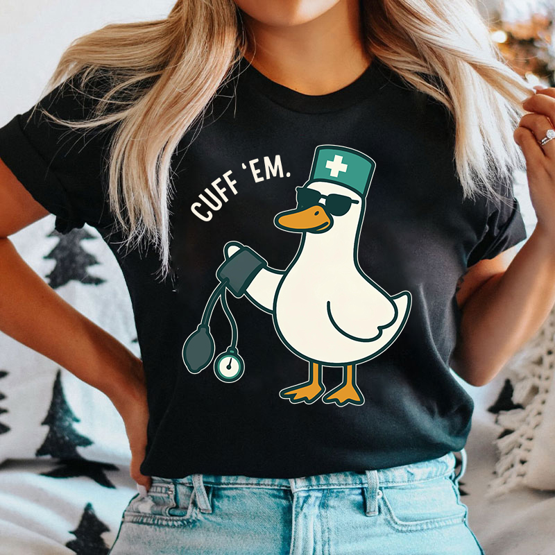 Cuff Em Nurse T-Shirt