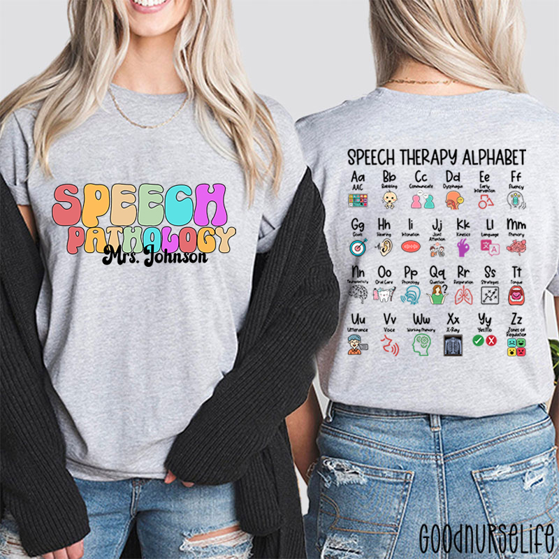 Personalized Name Speech Therapy Alphabet Two Sided T-Shirt