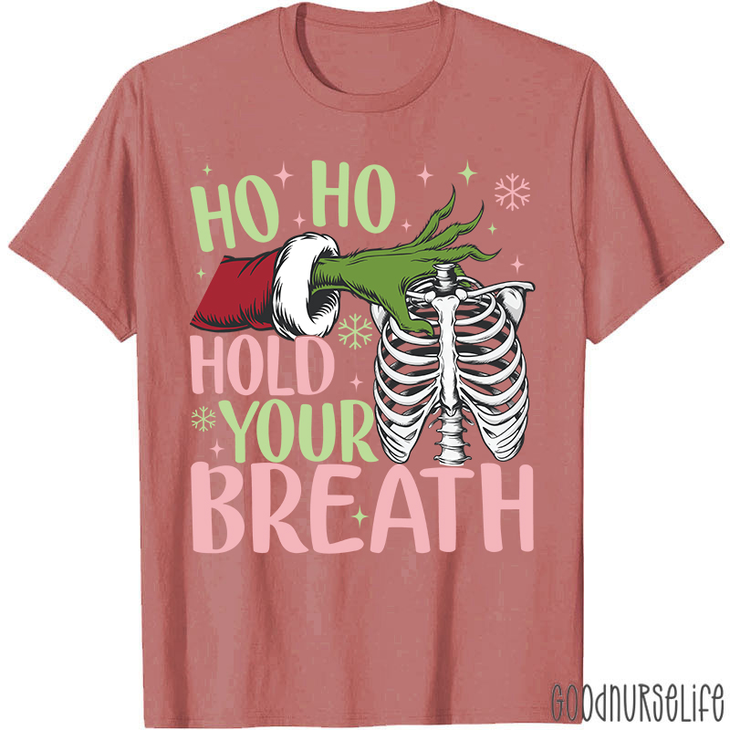 Ho Ho Hold Your Breath Ribcage T-Shirt