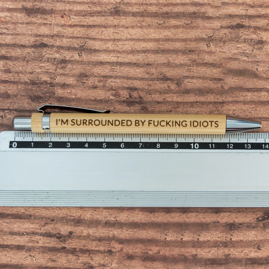 Engraved Bamboo Ballpoint Pen Laser Engraved Adult, Joke, Rude Phrase