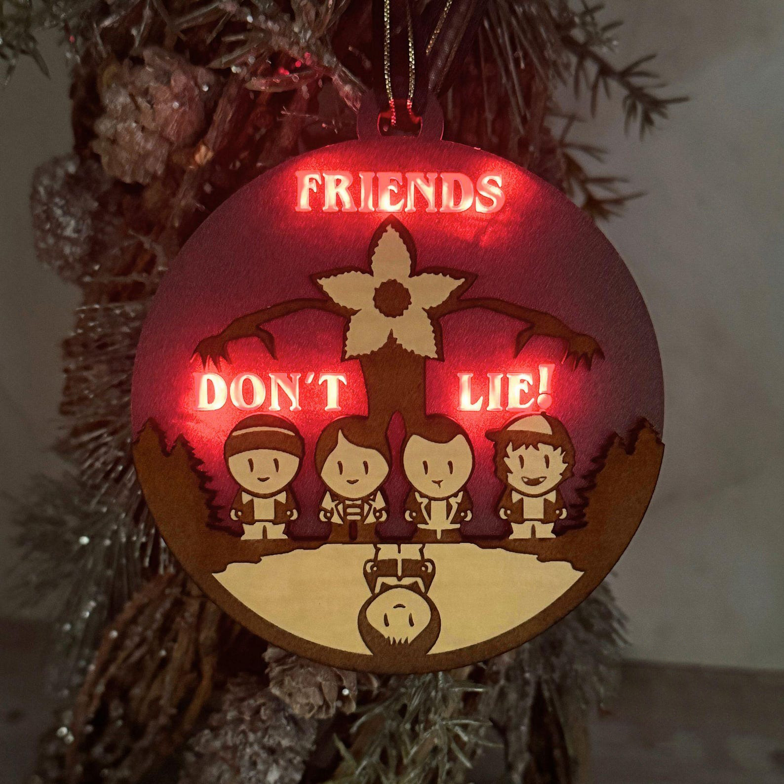 Light Up ''Friends Don't Lie'' Ornament