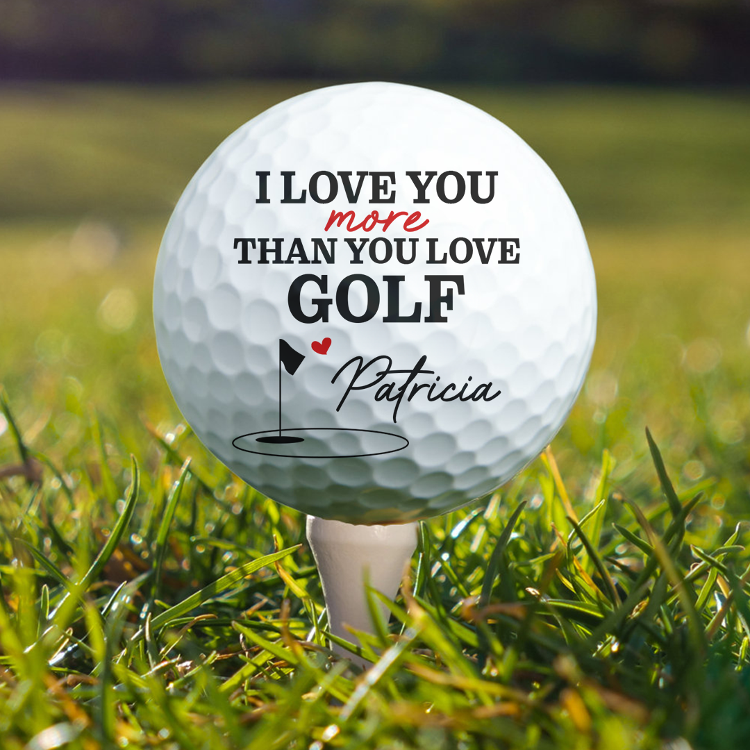 Love You More Than You Love Golf For Husband Boyfriend Golfer - Personalized Photo Golf Ball