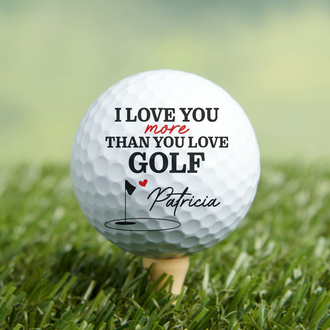 Love You More Than You Love Golf For Husband Boyfriend Golfer - Personalized Photo Golf Ball