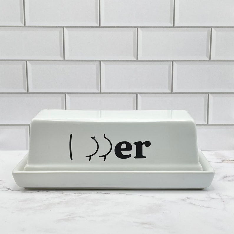🤣Butter Dish Funny Kitchen Decor