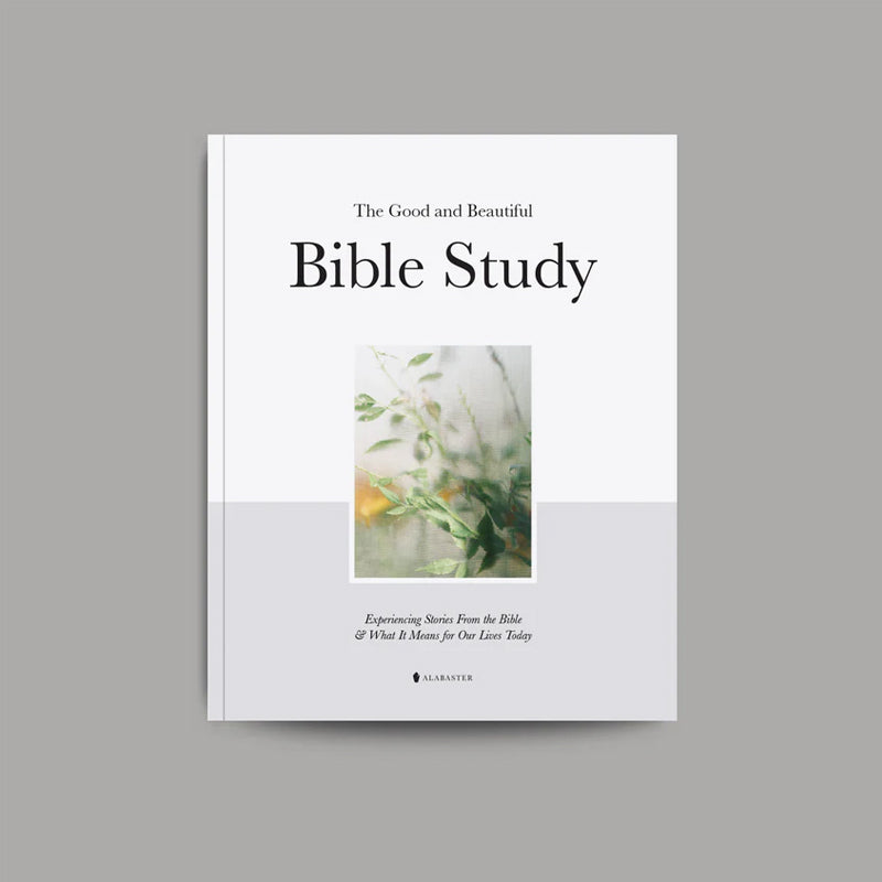 📕The Good and Beautiful Bible Study