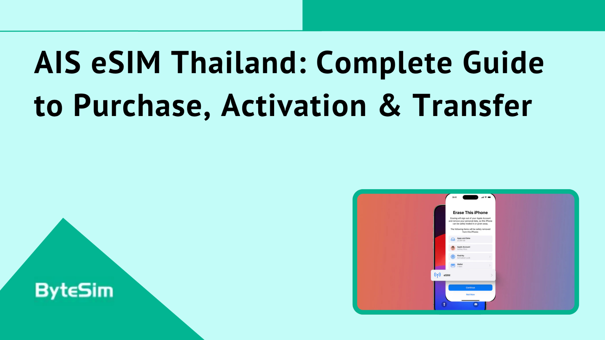 AIS eSIM Thailand: Complete Guide to Purchase, Activation & Transfer