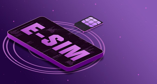 Photo esim card chip joins the technology phone with labeled esim on screen, 5g technology 3d