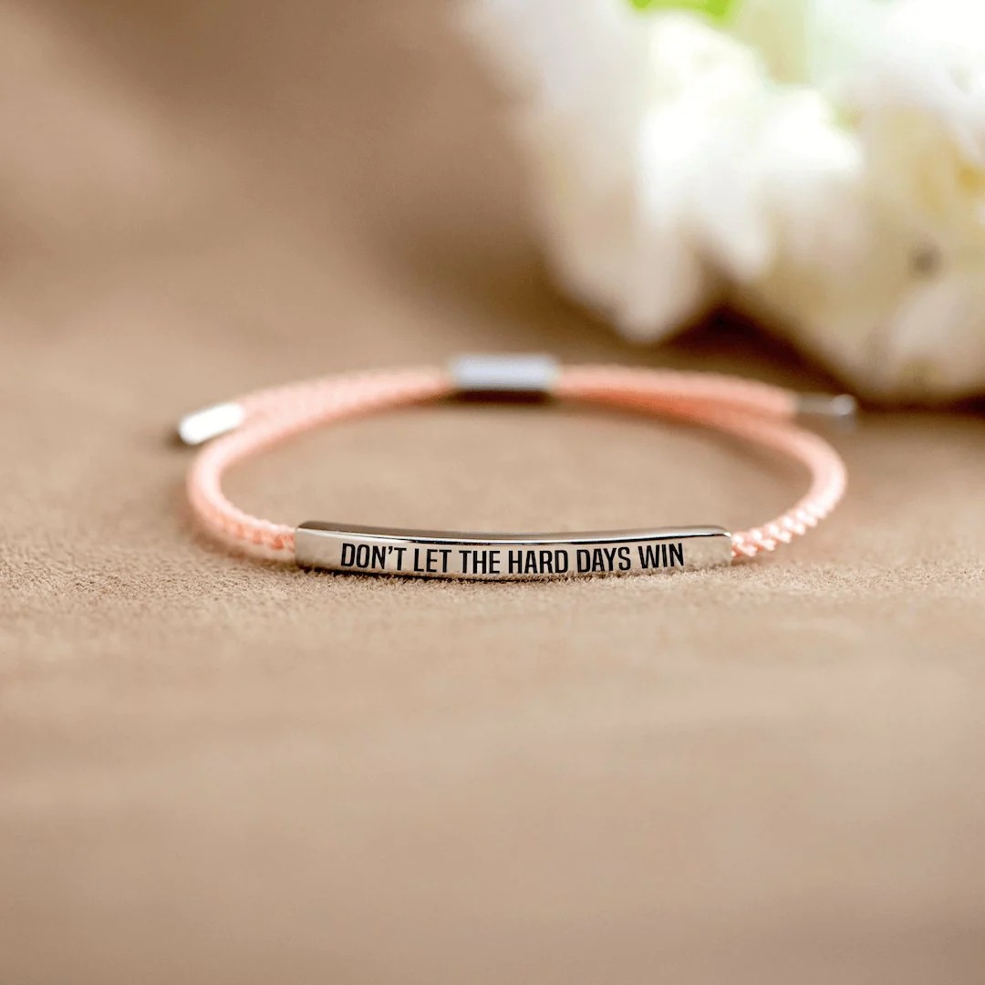 🌸MOTHER'S DAY HOT SALE💝DON'T LET THE HARD DAYS WIN BRACELET