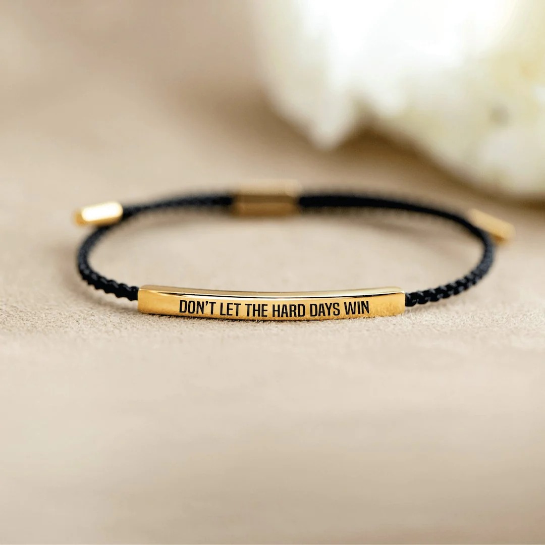 🌸MOTHER'S DAY HOT SALE💝DON'T LET THE HARD DAYS WIN BRACELET