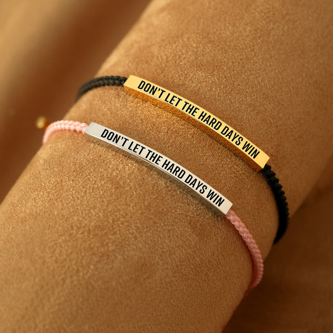 🌸MOTHER'S DAY HOT SALE💝DON'T LET THE HARD DAYS WIN BRACELET