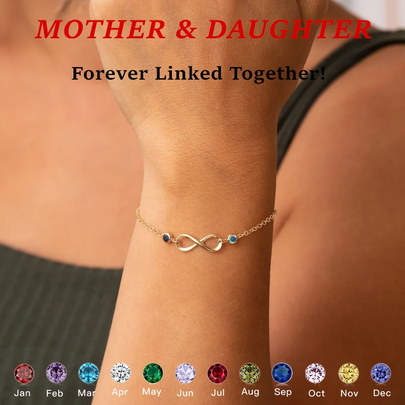MOTHER & DAUGHTER FOREVER LINKED TOGETHER INFINITE CUSTOM BIRTHSTONES BRACELET