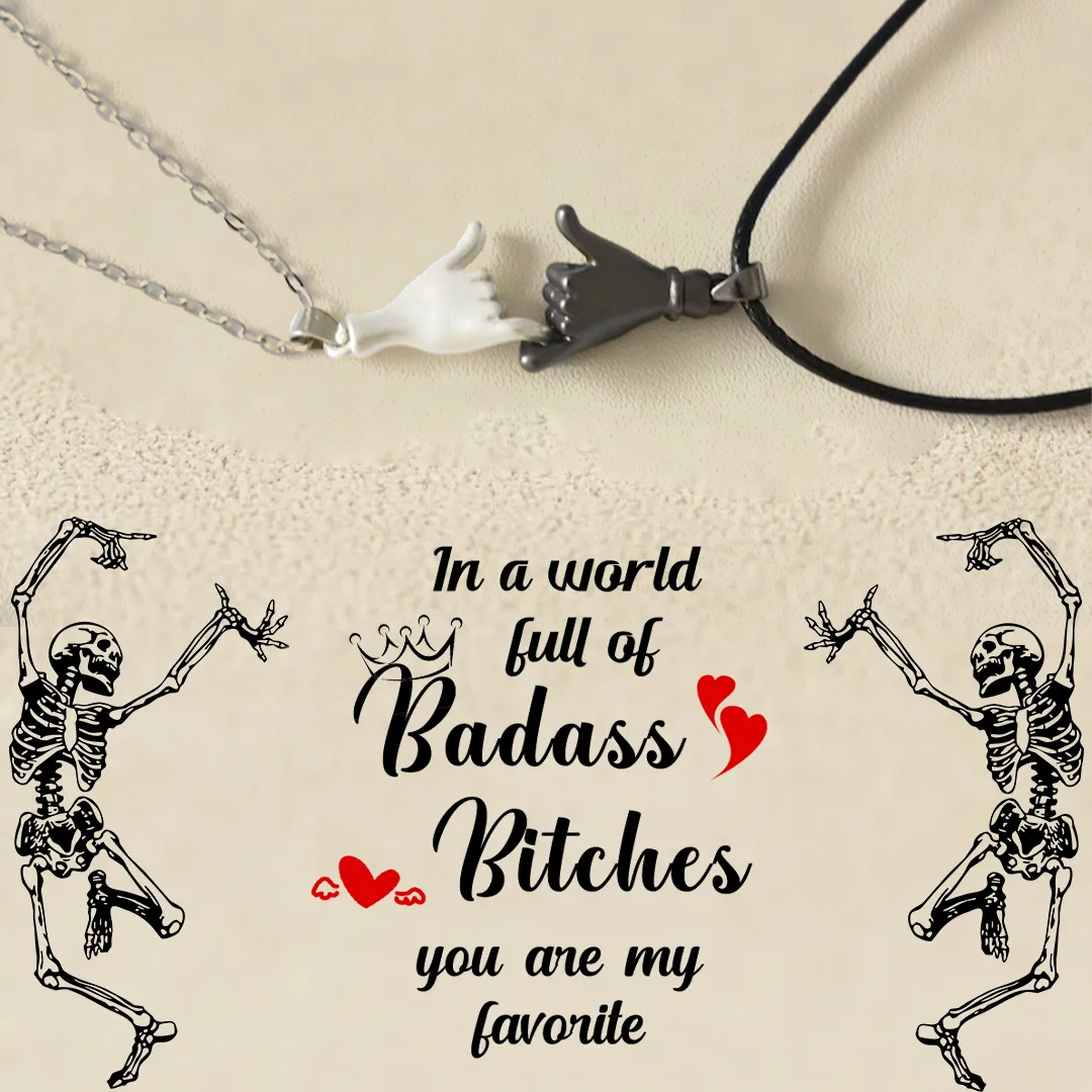 FOR FRIEND -YOU ARE MY FAVORITE BITCHES HOLDING HANDS NECKLACE