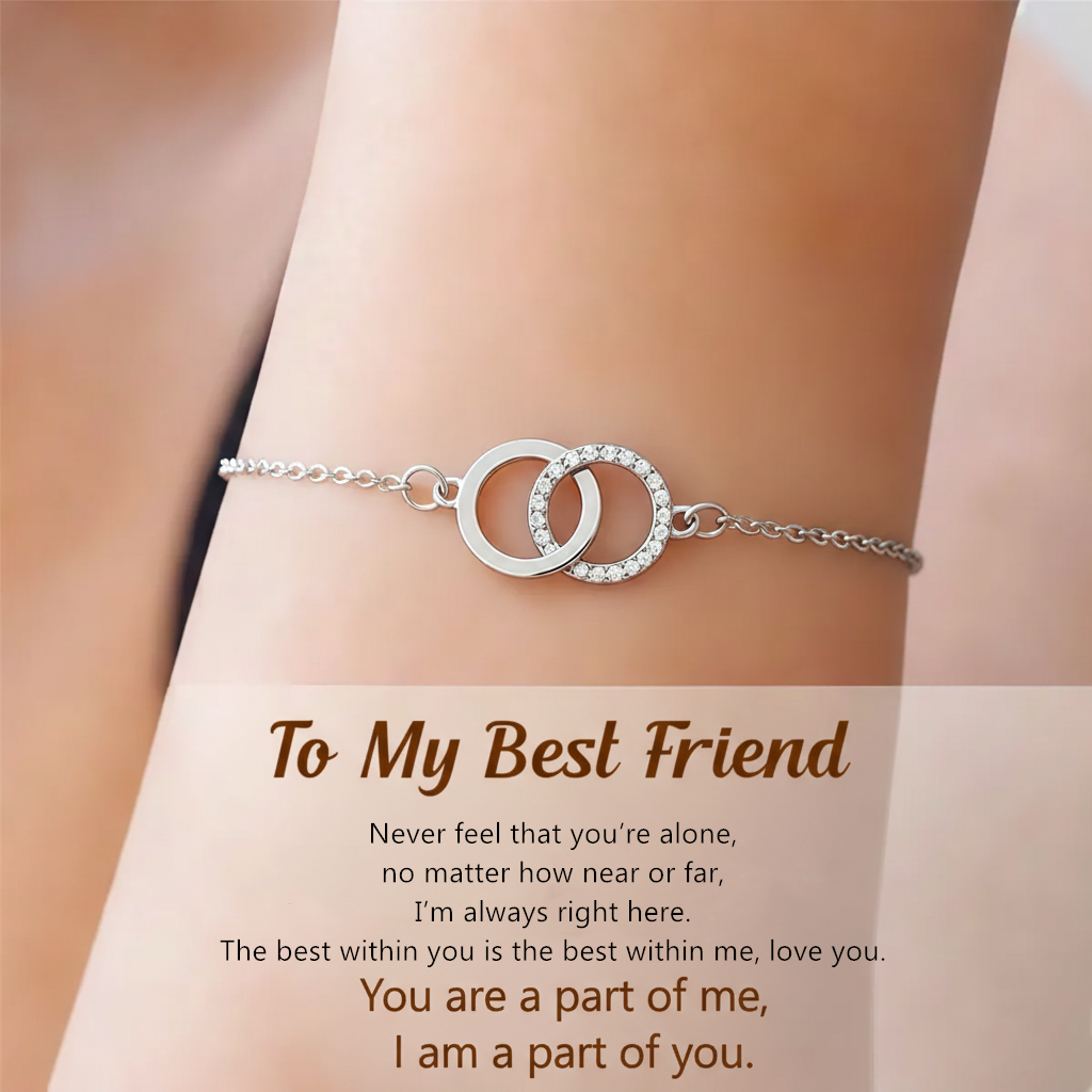 For Friend- We Are Forever Linked Together Circle Bracelet 