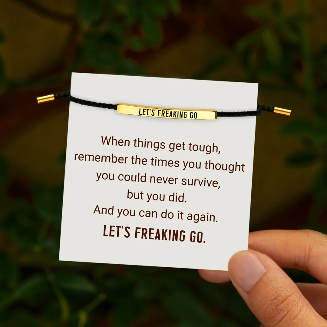 Let's Freaking Go Tube Bracelet