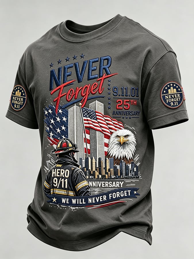 Men's 9/11 25th Anniversary ​​Never Forget Comfortable Short-Sleeve T-Shirt