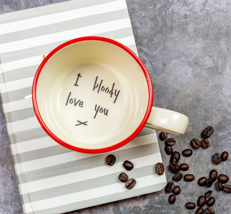 I bloody love you handmade hidden message mug