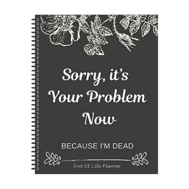 End of Life Planning Organizer Workbook