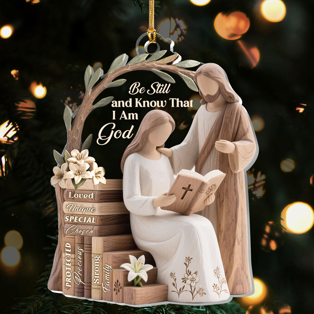 Be Still And Know That I Am God  Ornament