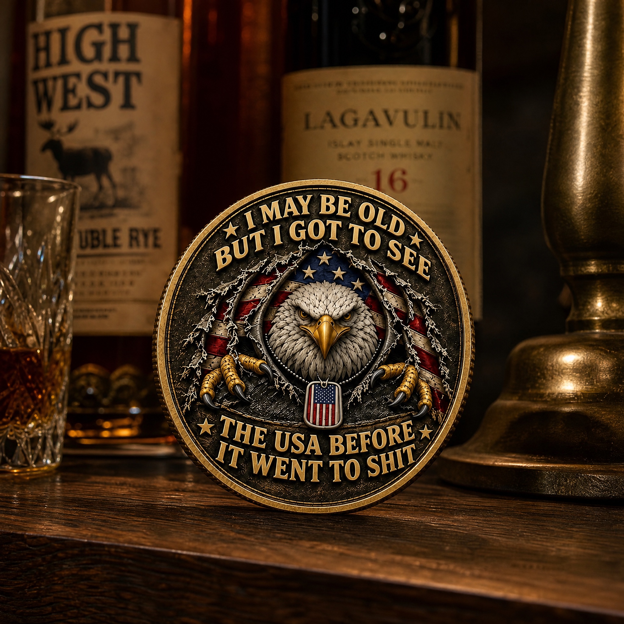 I May Be Old But I Got To See The USA Before It Went To Shit Challenge Coin