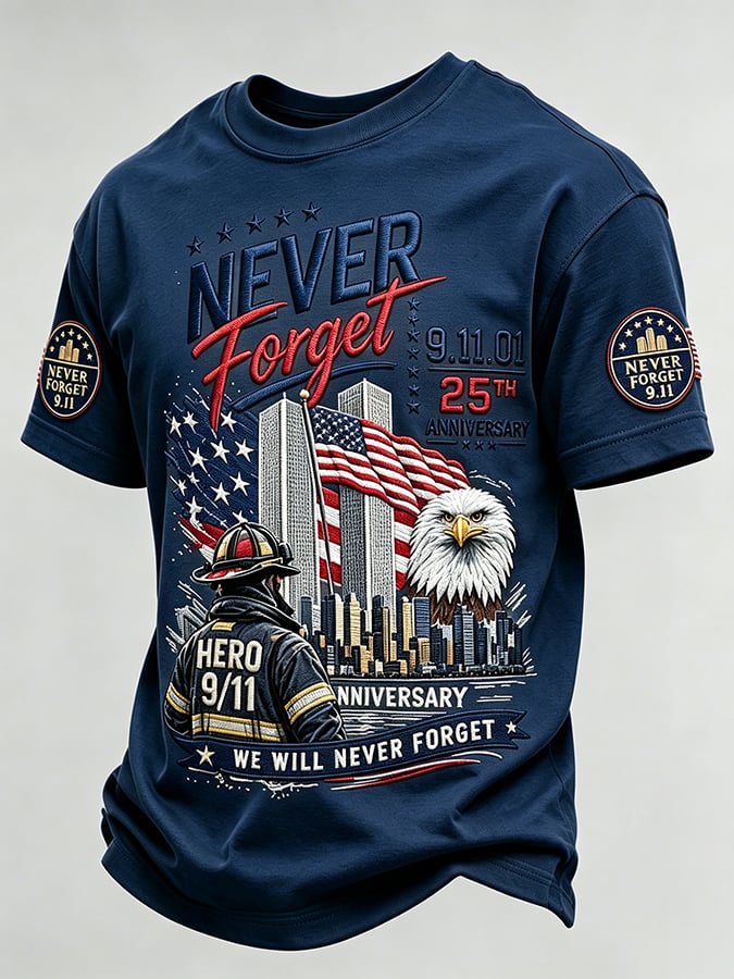 Men's 9/11 25th Anniversary ​​Never Forget Comfortable Short-Sleeve T-Shirt