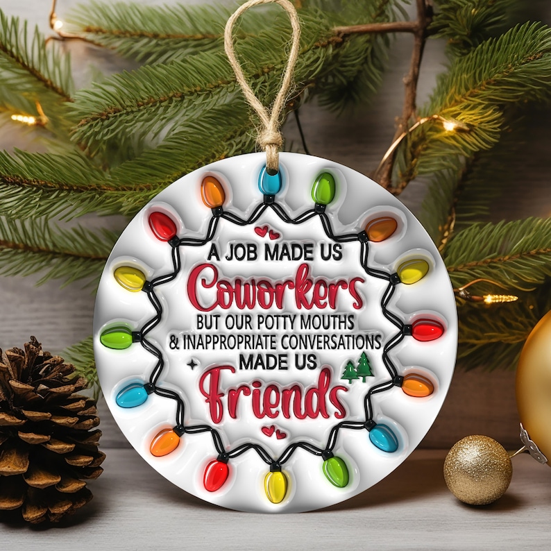 🎁🎁Friendship Like Peeing Your Pants Ornament