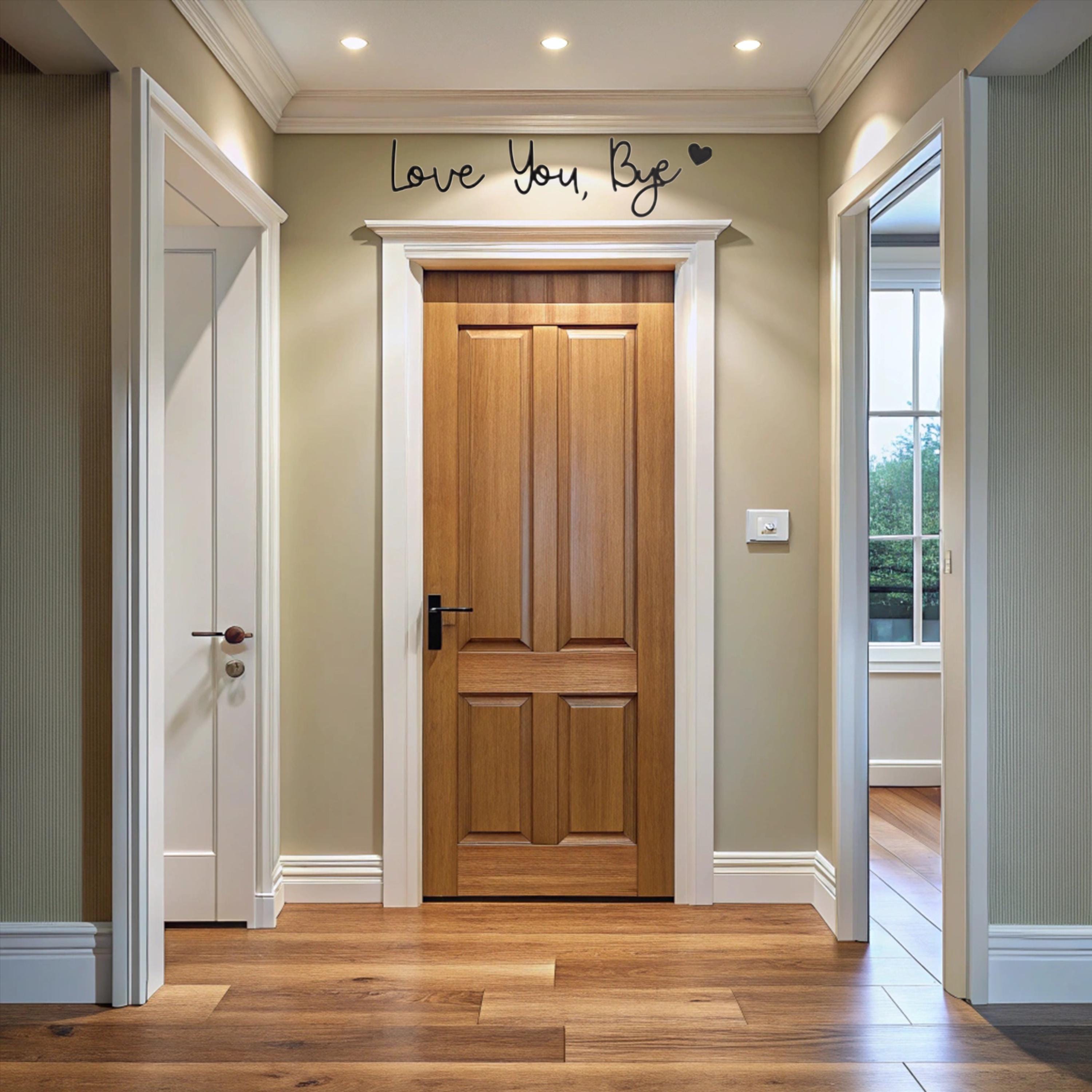 Bye Love You Wooden Script Sign Hallway Home Door