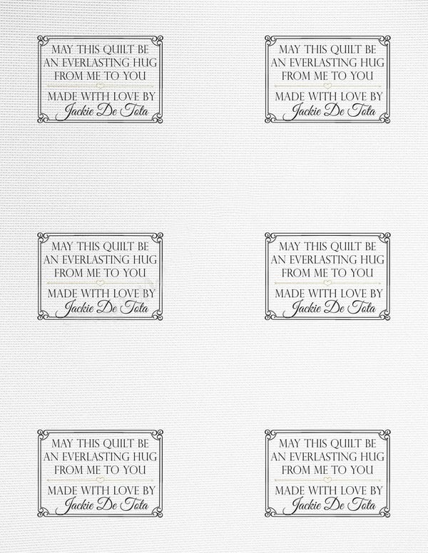 Personalized quilt labels in or Polyester with sew-on or iron on backing. Printed