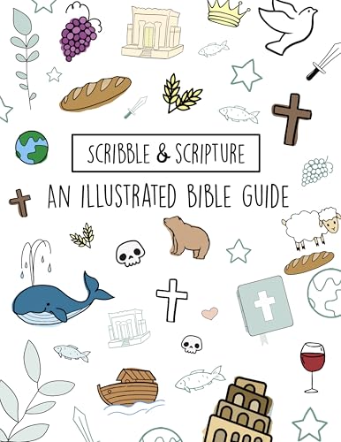 Scribble and Scripture: The Bible Made Simple