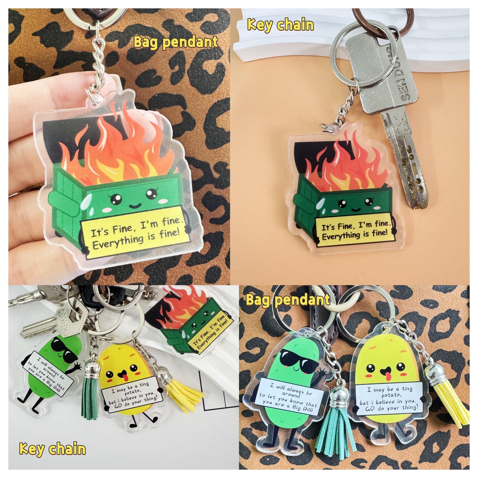 Dumpster Fire/Pickle/Potato Keychain with Positive Quote