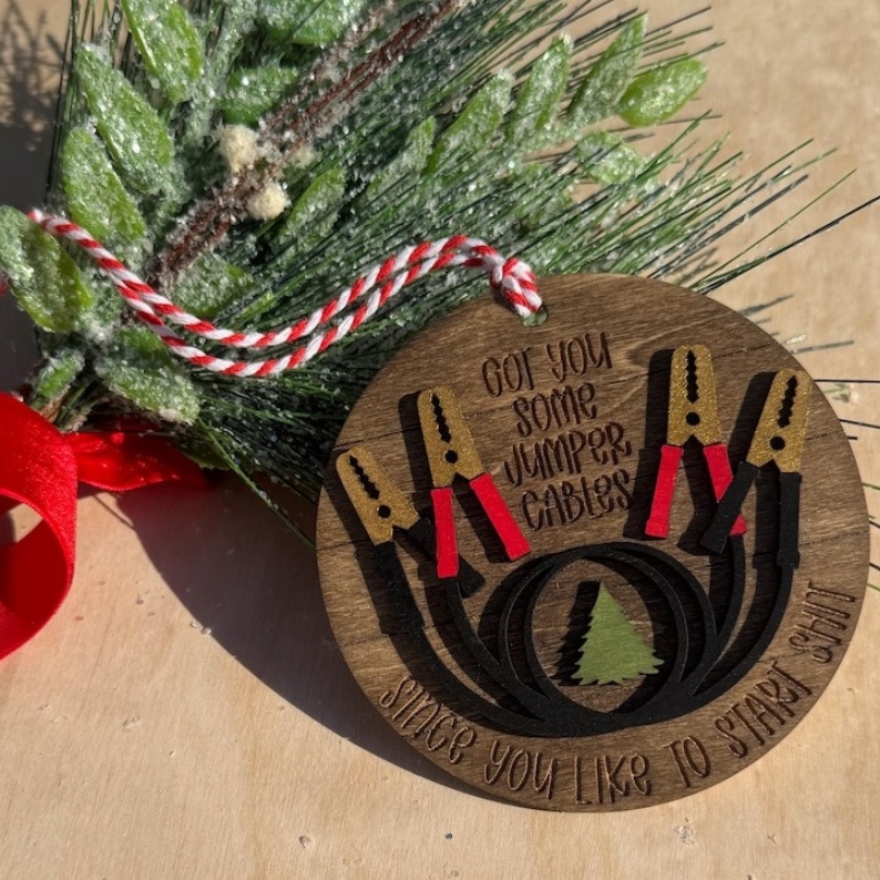 🤣I Got You Some Jumper Cables🤣-Christmas Ornament