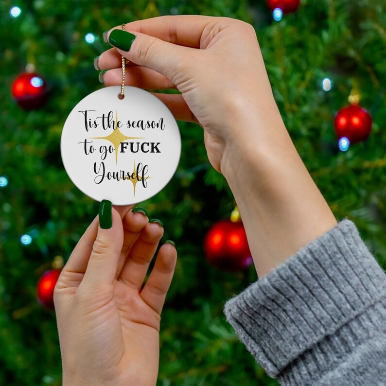 Go Fuck Yourself Christmas Ornament - Christmas Hater