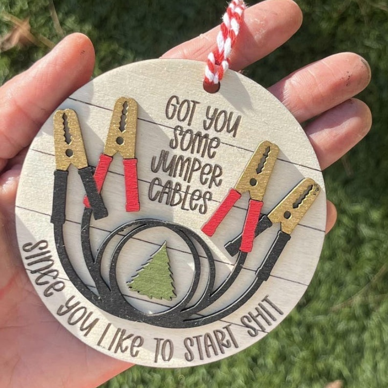 🤣I Got You Some Jumper Cables🤣-Christmas Ornament