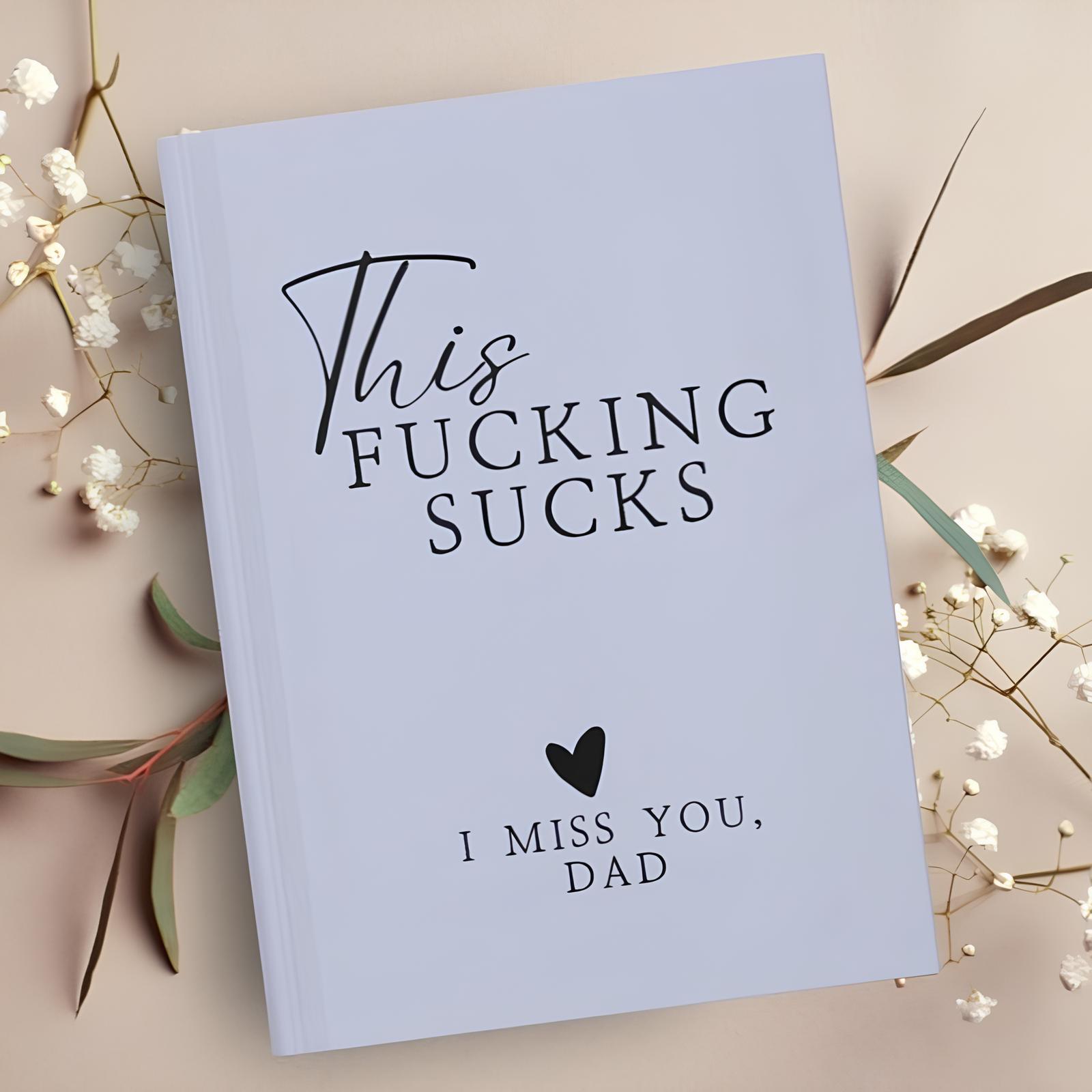 This Fucking Sucks-I Miss You,MOM/DAD