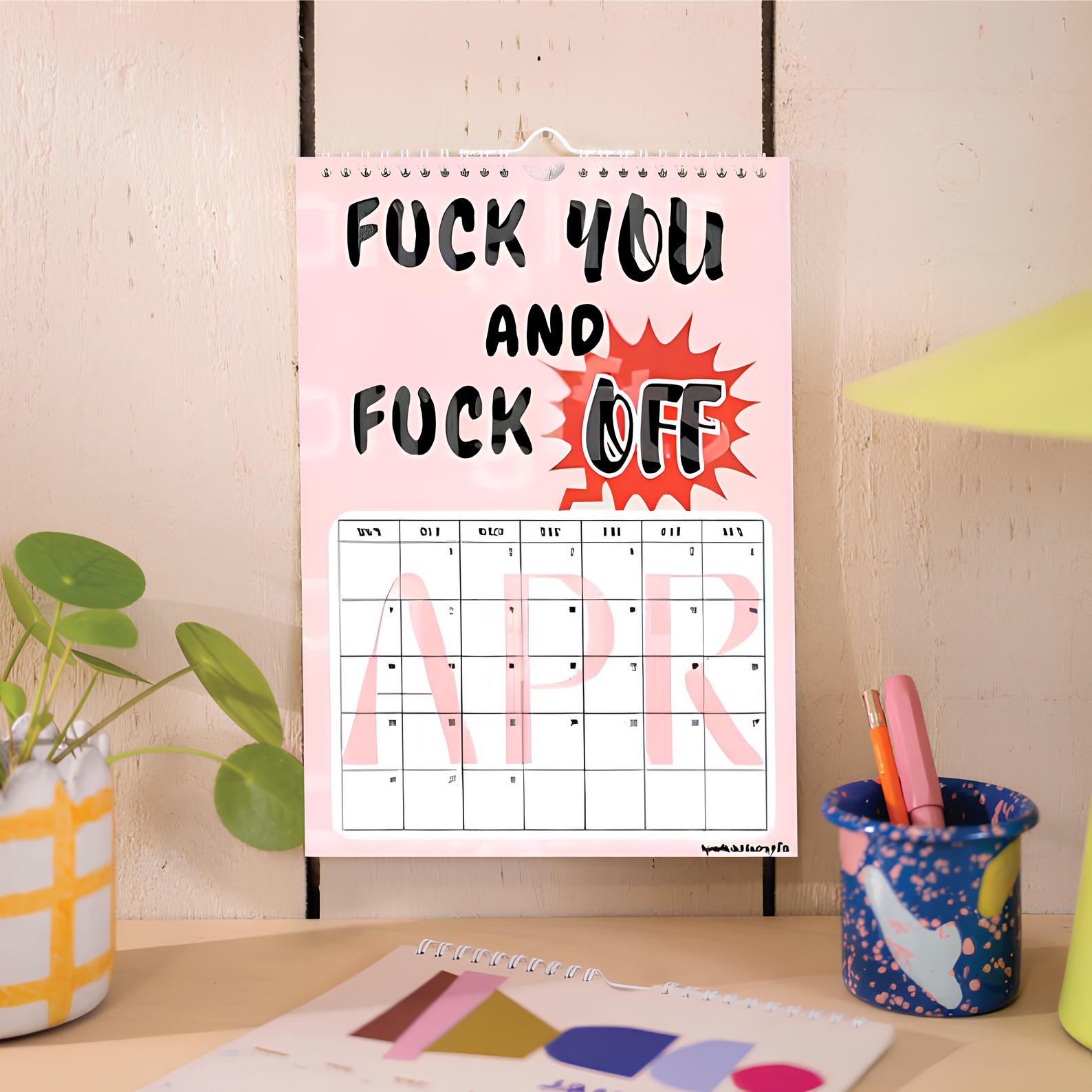 F*ck It, It's 2025 Calendar
